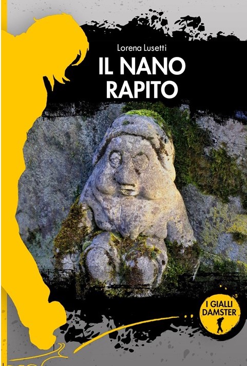 Il Nano Rapito, di Raffaella Tamba